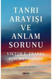 Tanrı Arayışı ve Anlam Sorunu - 1