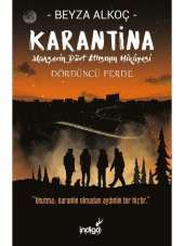 Karantina Dördüncü Perde - Beyza Alkoç - 1