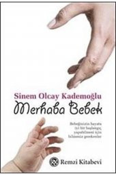 Remzi Kitabevi Merhaba Bebek - Sinem Olcay Kademoğlu - 1