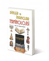 DİNLER VE İNANÇLAR TERMİNOLOJİSİ - 1