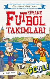 EFSANE FUTBOL TAKIMLARI - 2