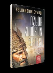 ÖZGÜR KUDÜSÜN ŞİFRESİ (SELAHADDİN EYYUBİ) - 2