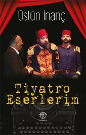 TİYATRO ESERLERİM thumbnail 1