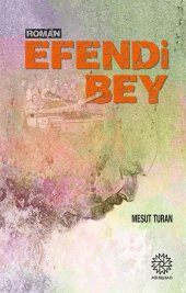 EFENDİ BEY - 1