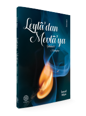 LEYLADAN MEVLAYA (GÜLNİHALE MEKTUPLAR) - 2