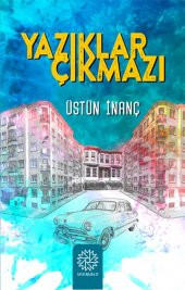 YAZIKLAR ÇIKMAZI - 1