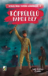 İSTİKLAL MARŞI YAZDIRAN KAHRAMANLAR (10 KİTAP) - 11