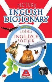 RESİMLİ İNGİLİZCE SÖZLÜK (PİCTURES ENGLİSH DİCTİONARY) - 1