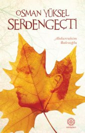 OSMAN YÜKSEL SERDENGEÇTİ - 1