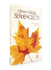 OSMAN YÜKSEL SERDENGEÇTİ - 2