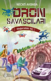 DRON SAVAŞÇILARI-3: MAĞARADAKİ SIR - 1