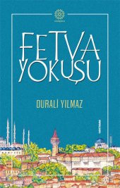FETVA YOKUŞU - 1