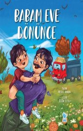 BABAM EVE DÖNÜNCE - 1