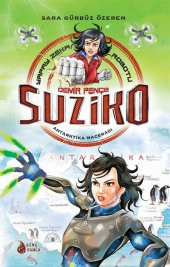 DEMİR PENÇE SUZİKO -ANTARKTİKA MACERASI- - 1