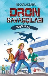 DRON SAVAŞÇILARI-1: BÜYÜK BULUŞ - 1