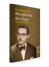 BEYOĞLUNDA BİR HAFIZ -KURANLA GEÇEN BİR ÖMÜR- - 2