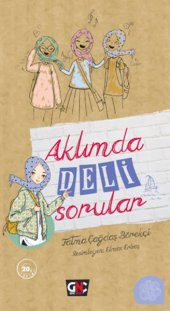 Aklımda Deli Sorular - 1