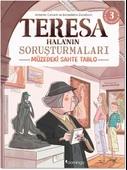 Görsel, Mantıksal ve Bilişsel Beceri Etkinlikleri (7-9 Yaş) - Teresa Hala’nın Soruşturmaları 3 - 1
