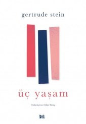 Üç Yaşam - 1