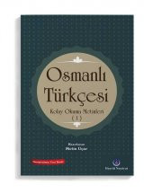 Osmanlı Türkçesi Kolay Okuma Metinleri 1 - 1