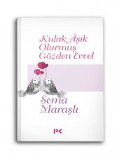Kulak Aşık Olurmuş Gözden Evvel - 1