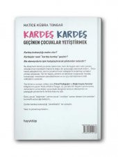 Kardeş Kardeş Geçinen Çocuklar Yetiştirmek - 2