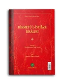 Hikmetü'l İstiaze Risalesi (Mukayeseli) - 1
