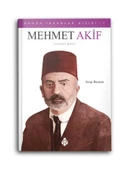 Mehmet Akif - İstiklal Şairi - Örnek İnsanlar Dizisi 7 - 1