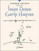 İnsan Denen Garip Hayvan - 1