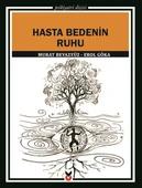 Hasta Bedenin Ruhu - 1