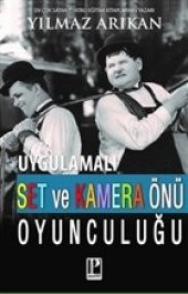 Uygulamalı Set ve Kamera Önü Oyunculuğu - 1