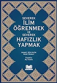 Severek İlim Öğrenmek ve Severek Hafızlık Yapmak - 1