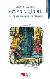 Alice Harikalar Ülkesinde - Aynanın İçinden - 1
