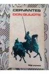 DON   QUIJOTE     ( I. Cilt  )   Birinci  Baskı - 1