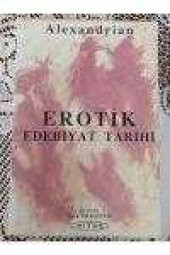 EROTİK EDEBİYAT TARİHİ     (  Birinci Baskı  ) - 1