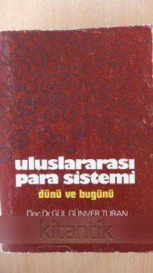ULUSLARARASI  PARA  SİSTEMİ  dünü  ve  bugünü - 1