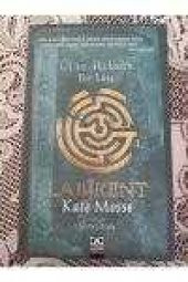 LABİRENT     /   Üç Sır. İki Kadın. Bir Kâse.  (  Birinci Baskı  ) - 1