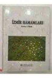 İZMİR HAMAMLARI - 1