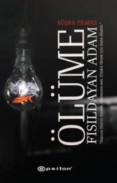 EPSİLON YAYINCILIK Ölüme Fısıldayan Adam - 1