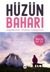 Hüzün Baharı - Bena Işık Tut - 1