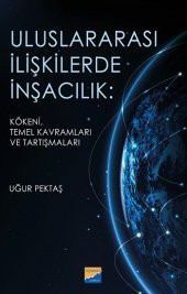 Uluslararası İlişkilerde İnşacılık: - 1