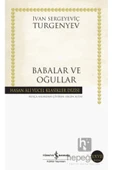 BABALAR VE OĞULLAR (K.KAPAK) / İ.TURGENYEV İŞ KÜLTÜR YAY. - 2