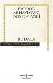 Budala. Dostoyevski İş Bnk - 1