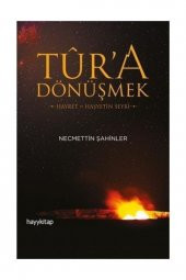 Hayykitap Tura Dönüşmek-hayret Ve Haşyetin Seyri thumbnail 1