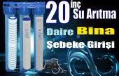 Apartman Girişi Su Yumuşatma Cihazı 20 inç - 5