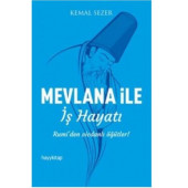 Mevlana İle İş Hayatı Rumi'den Vicdanlı Öğütler! - 1