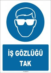 ESER - İş Gözlüğü Tak (Levha) 25x35 - 1