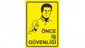 ESER - Önce İş Güvenliği (Levha) - 1