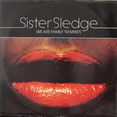 Sister Sledge – We Are Family '93 Mixes - Disco Tarz Plak alithestereo - 1