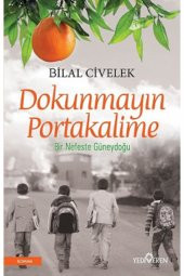 Dokunmayın Portakalime - 1